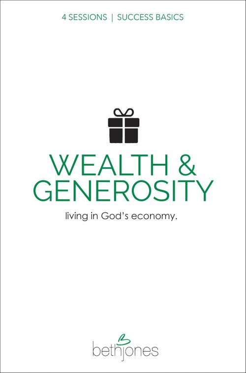Cover of the book Success Basics on Wealth and Generosity by Jones, Beth, Harrison House Publishers