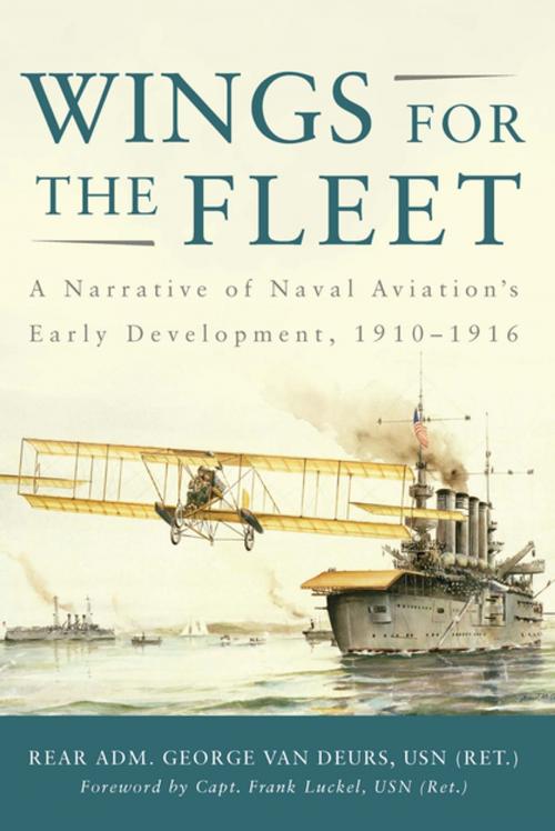 Cover of the book Wings for the Fleet by George Van Deurs, Naval Institute Press