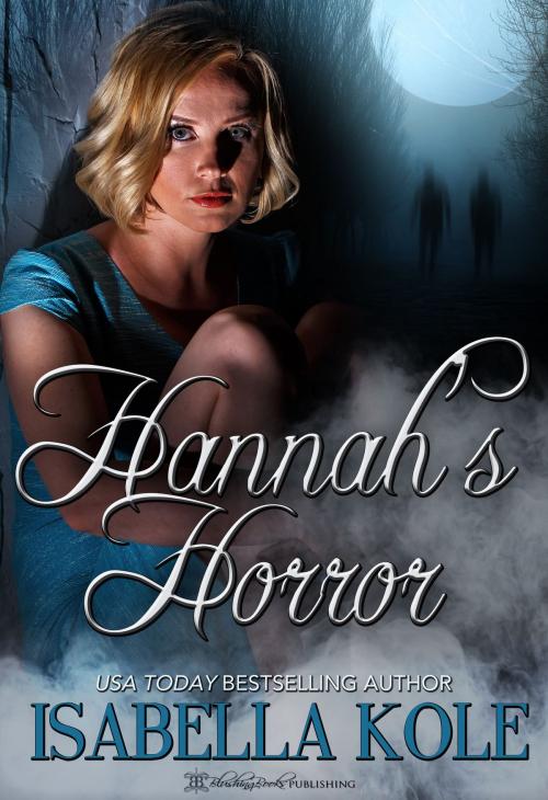 Cover of the book Hannah's Horror by Isabella Kole, Blushing Books
