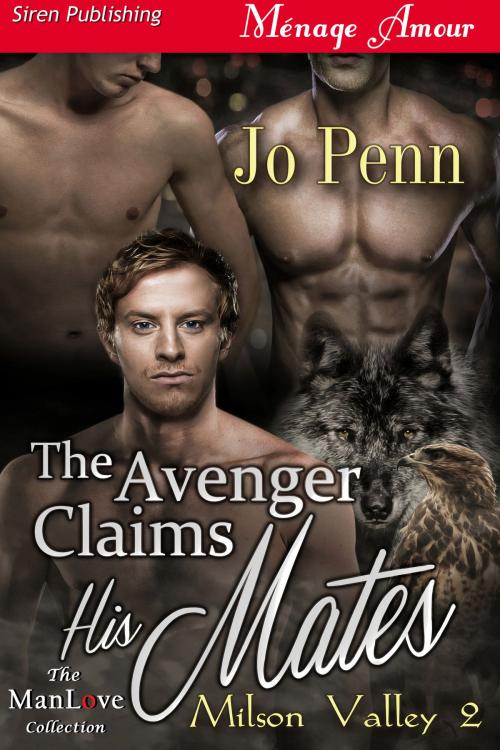 Cover of the book The Avenger Claims His Mates by Jo Penn, Siren-BookStrand