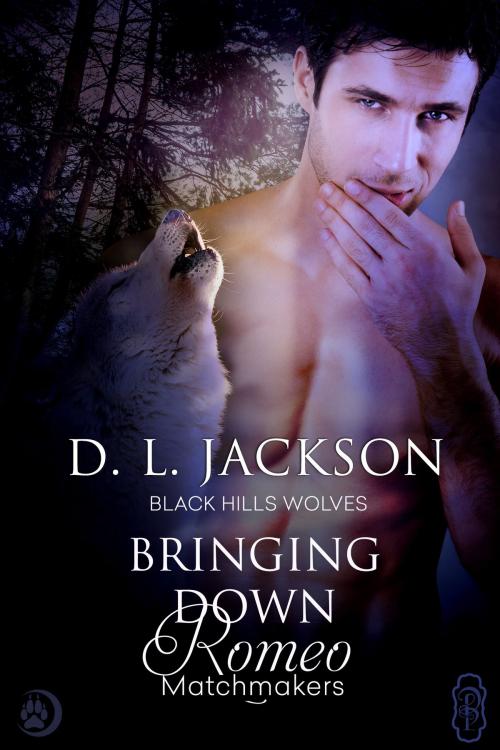 Cover of the book Bringing Down Romeo (Black Hills Wolves #53) by D.L. Jackson, Decadent Publishing Company