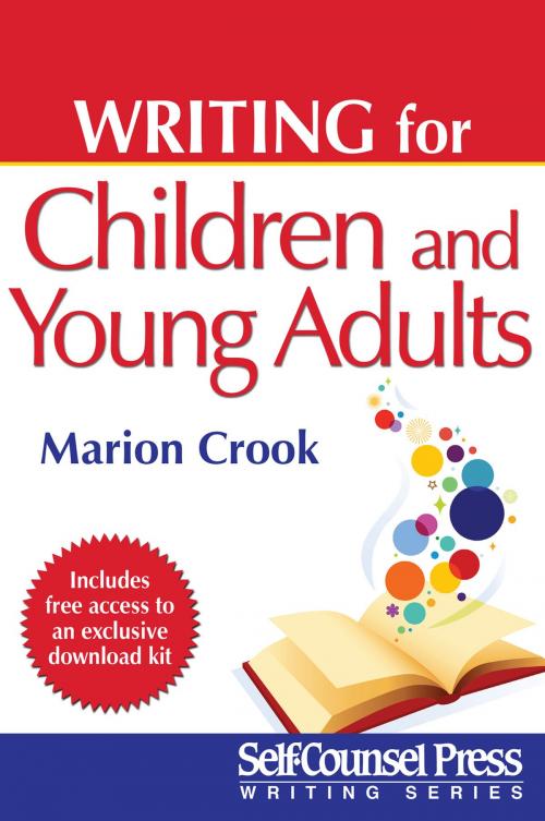 Cover of the book Writing For Children & Young Adults by Marion Crook, Self-Counsel Press