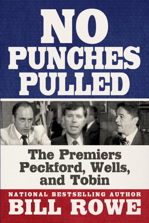 Cover of the book No Punches Pulled by Bill Rowe, Flanker Press