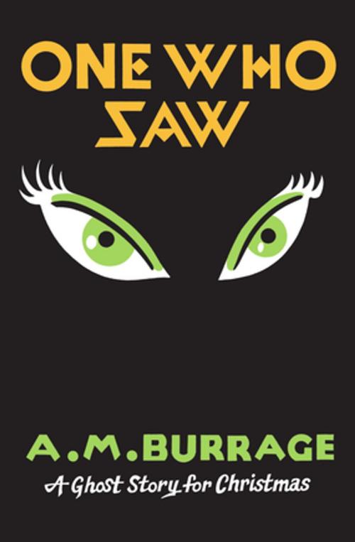Cover of the book One Who Saw by A.M. Burrage, Biblioasis