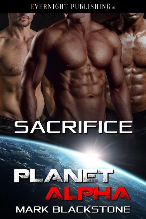 Cover of the book Sacrifice by Mark Blackstone, Evernight Publishing