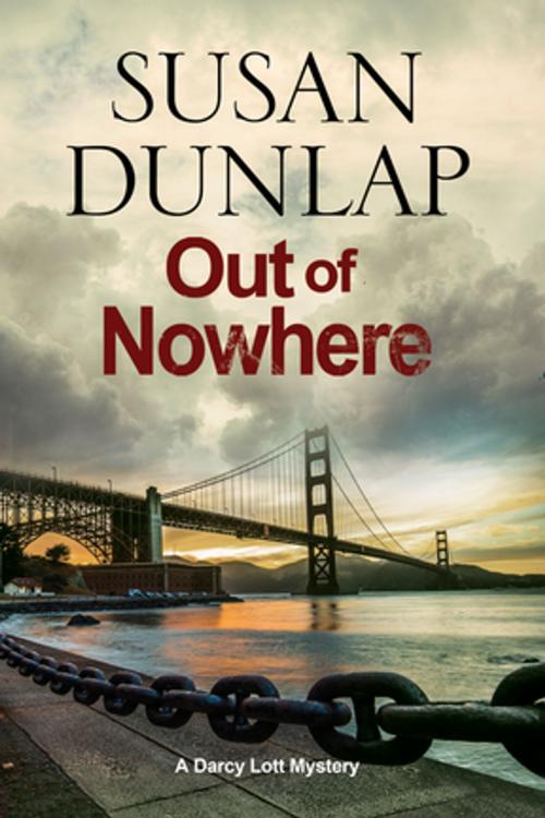 Cover of the book Out of Nowhere by Susan Dunlap, Severn House Publishers