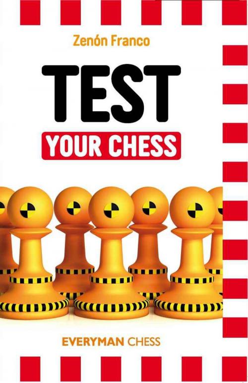 Cover of the book Test Your Chess by Zenon Franco, Everyman Chess