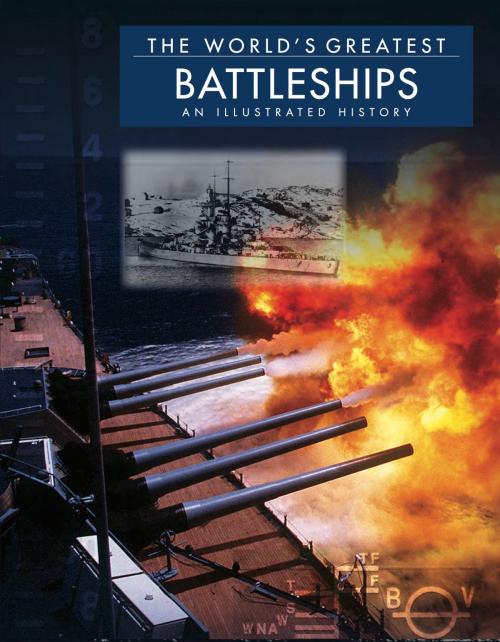 Cover of the book The World's Greatest Battleships by David Ross, Amber Books Ltd