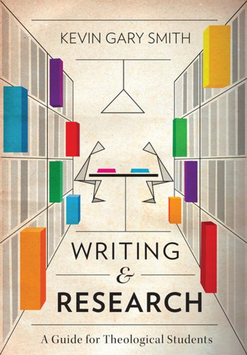 Cover of the book Writing and Research by Kevin Gary Smith, Langham Creative Projects