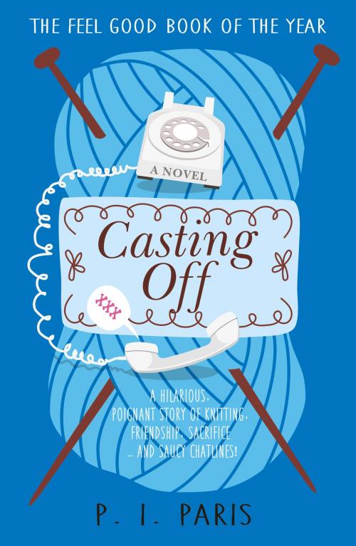 Cover of the book Casting Off by P. I. Paris, Black & White Publishing