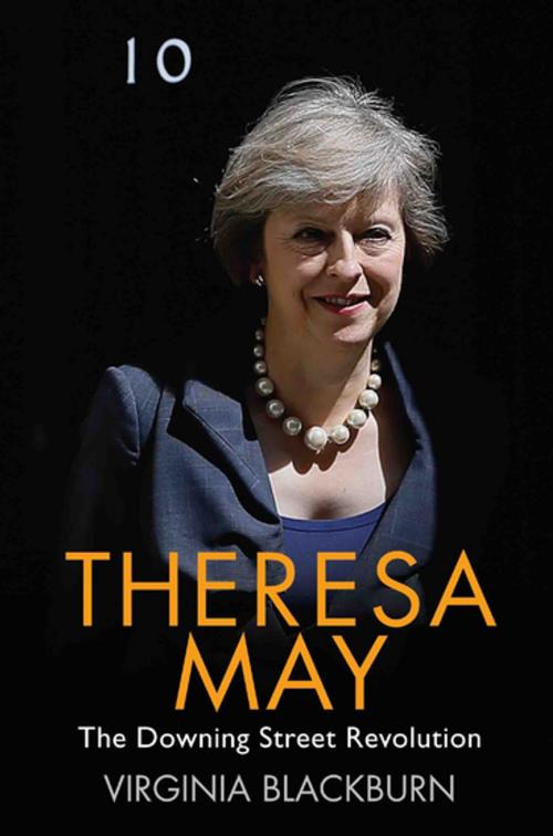 Cover of the book Theresa May - The Downing Street Revolution by Virginia Blackburn, John Blake Publishing