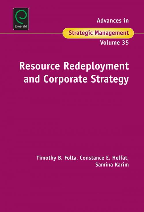 Cover of the book Resource Redeployment and Corporate Strategy by Brian S. Silverman, Emerald Group Publishing Limited