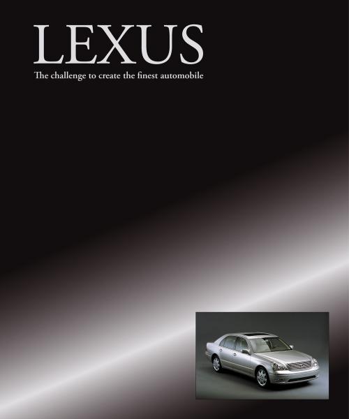 Cover of the book Lexus The challenge to create the finest automobile by Brian Long, Veloce Publishing Ltd
