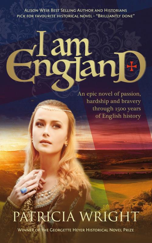 Cover of the book I Am England by Patricia Wright, Memoirs Publishing