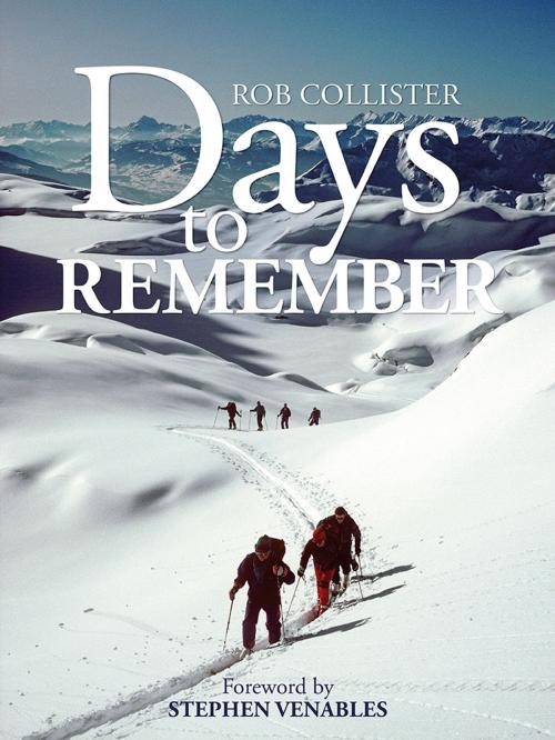 Cover of the book Days to Remember by Rob Collister, Vertebrate Publishing