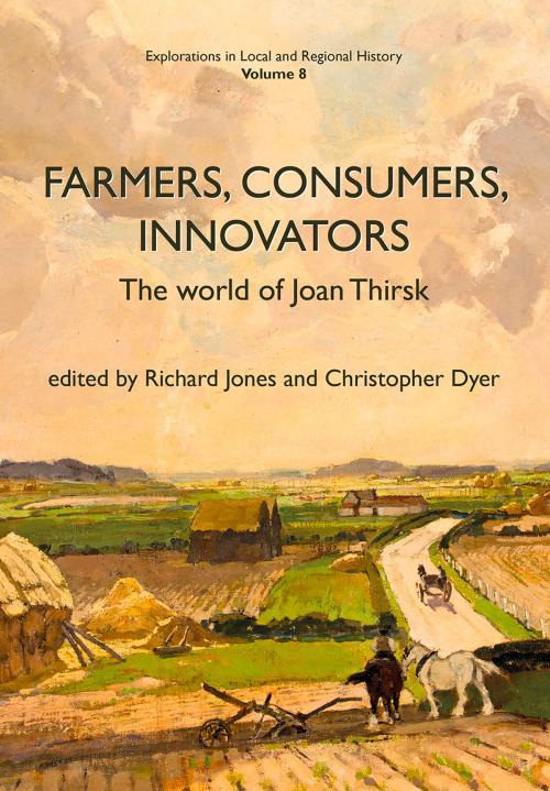 Cover of the book Farmers, Consumers, Innovators by , University Of Hertfordshire Press