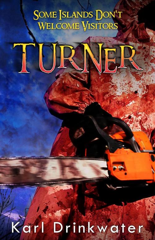 Cover of the book Turner by Karl Drinkwater, Organic Apocalypse