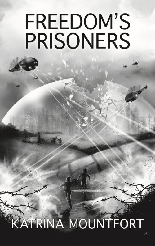 Cover of the book Freedom's Prisoners by Katrina Mountfort, Elsewhen Press