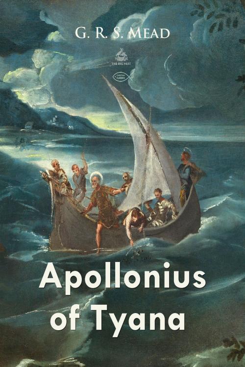 Cover of the book Apollonius of Tyana by G. Mead, Interactive Media