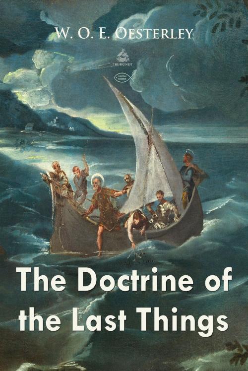 Cover of the book The Doctrine of the Last Things by W. Oesterley, Interactive Media
