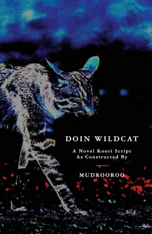 Cover of the book Doin Wildcat by Mudrooroo, ETT Imprint