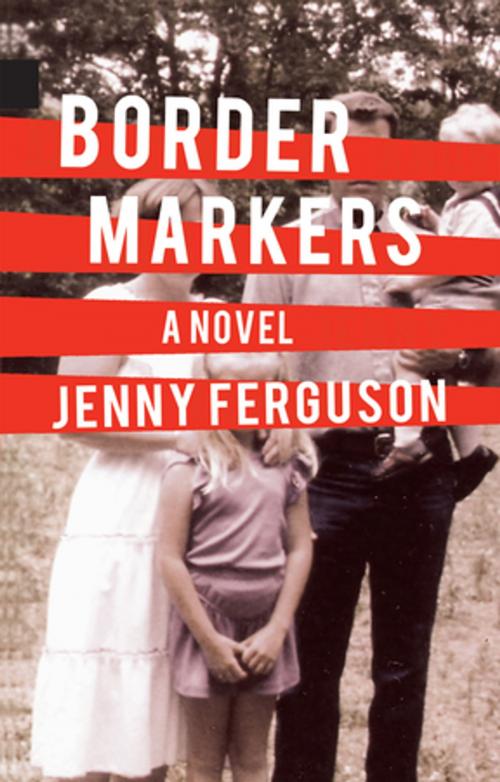 Cover of the book Border Markers by Jenny Ferguson, NeWest Press
