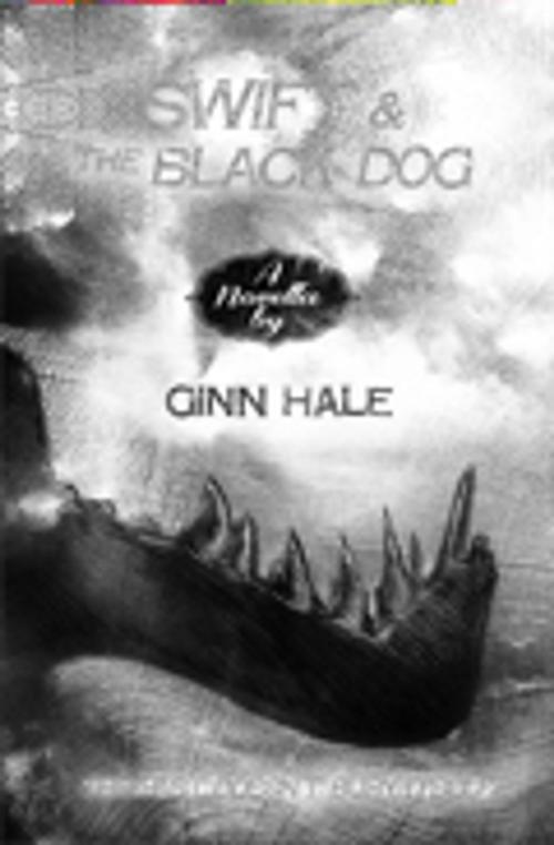 Cover of the book Swift & the Black Dog by Ginn Hale, Blind Eye Books