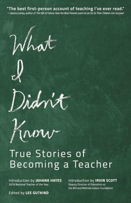 Cover of the book What I Didn't Know by , Fourth Chapter Books