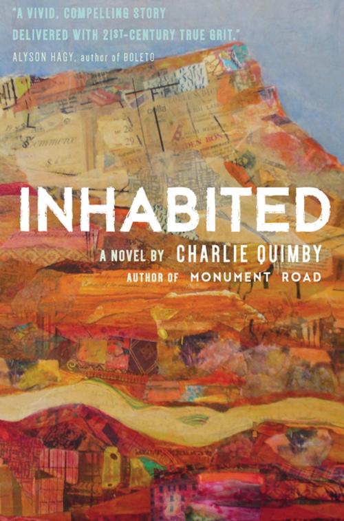 Cover of the book Inhabited by Charlie Quimby, Torrey House Press