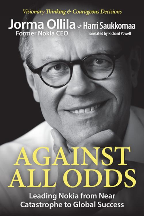 Cover of the book Against All Odds by Jorma Ollila, Harri Saukkomaa, Maven House