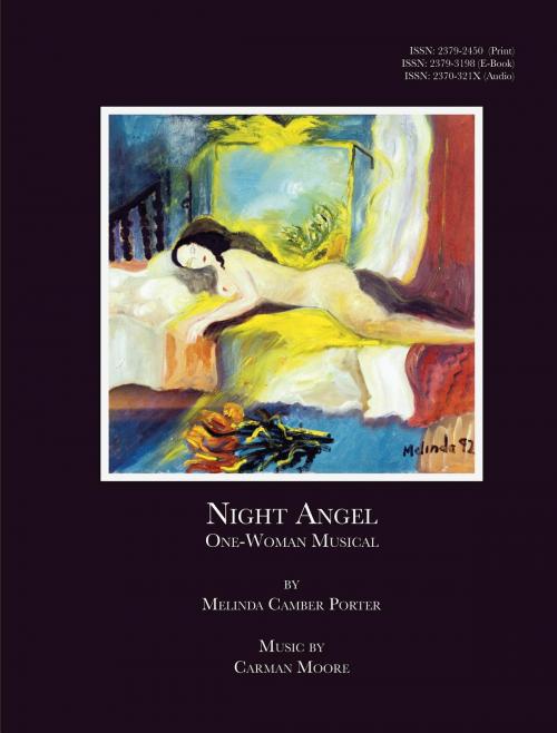 Cover of the book Night Angel, A One-Woman Musical by Melinda Camber Porter, Carman Moore, Blake Press