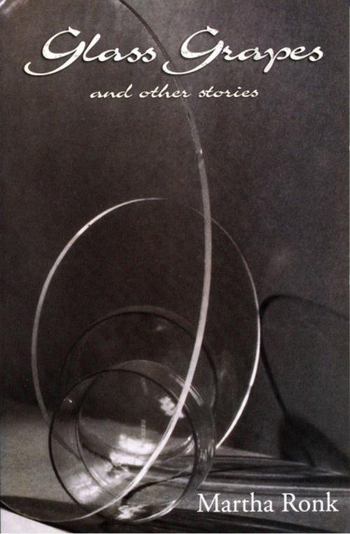 Cover of the book Glass Grapes by Martha Ronk, BOA Editions Ltd.