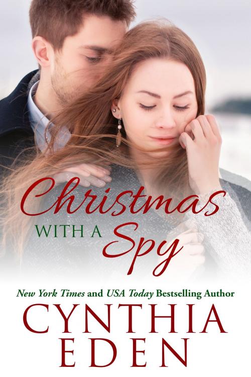 Cover of the book Christmas With A Spy by Cynthia Eden, Hocus Pocus Publishing, Inc.