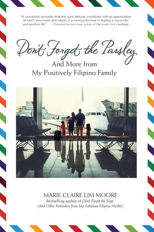Cover of the book Don't Forget the Parsley by Marie Claire Lim Moore, Promontory Press Inc.