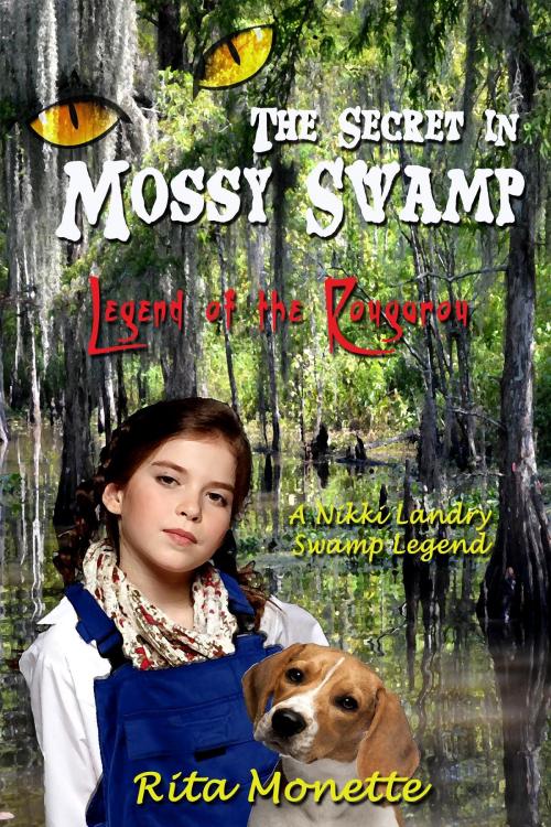 Cover of the book The Secret in Mossy Swamp by Rita Monette, Mirror World Publishing
