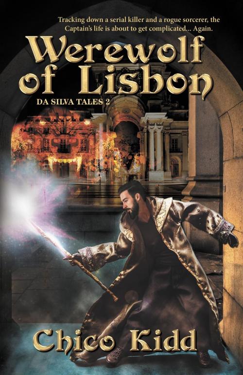 Cover of the book The Werewolf of Lisbon by Chico Kidd, Dragon Moon Press