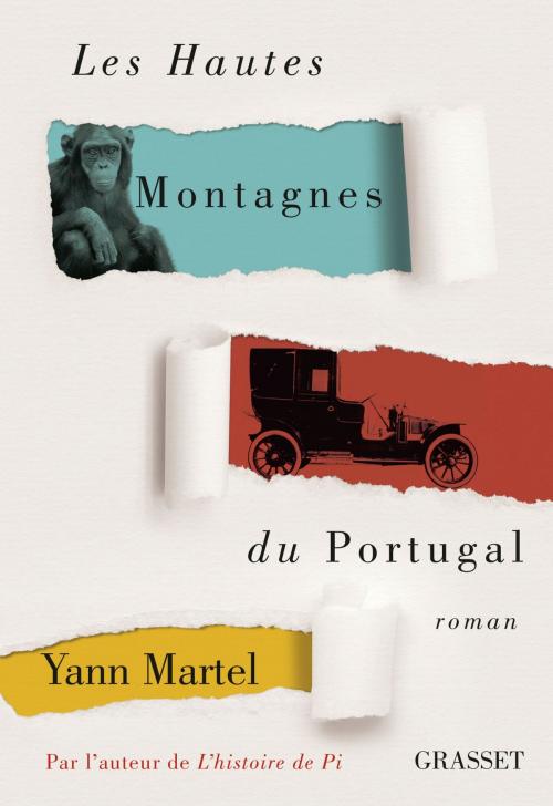 Cover of the book Les Hautes Montagnes du Portugal by Yann Martel, Grasset