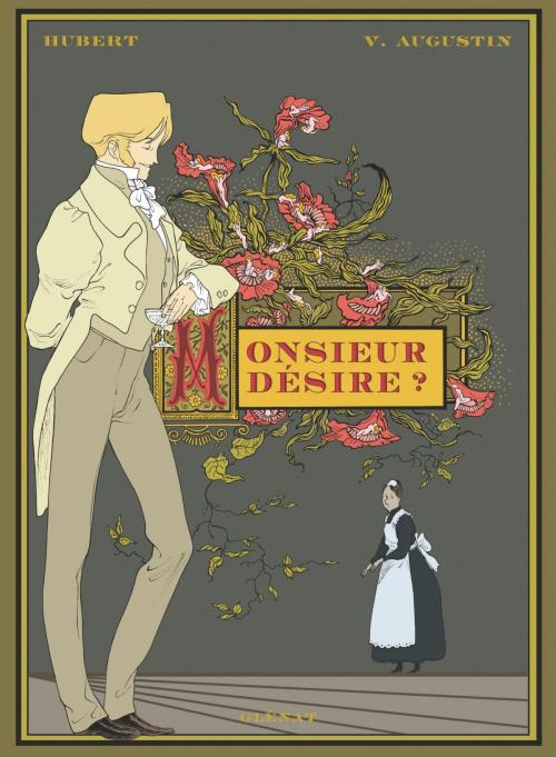 Cover of the book Monsieur désire ? by Hubert, Virginie Augustin, Glénat BD