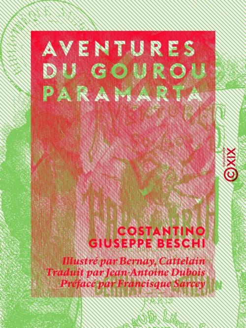 Cover of the book Aventures du Gourou Paramarta - Conte drôlatique indien by Costantino Giuseppe Beschi, Collection XIX