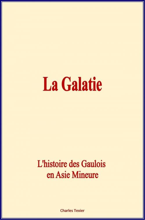 Cover of the book La Galatie by Charles Taxier, Editions Le Mono