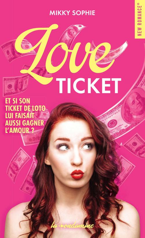 Cover of the book Love Ticket by Mikky Sophie, Hugo Publishing