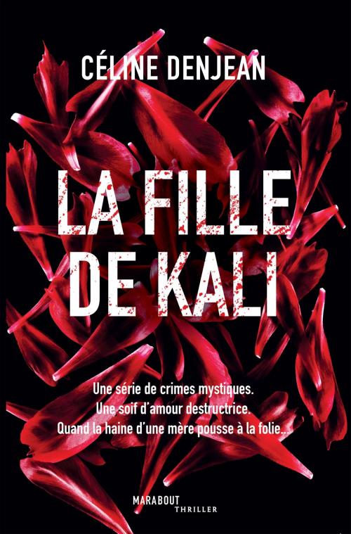 Cover of the book La fille de Kali by Céline Denjean, Marabout