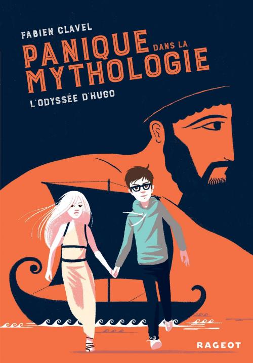 Cover of the book Panique dans la mythologie : l'odyssée d'Hugo by Fabien Clavel, Rageot Editeur
