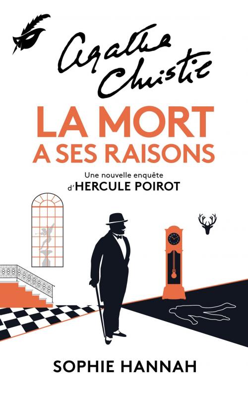 Cover of the book La mort a ses raisons by Sophie Hannah, Le Masque