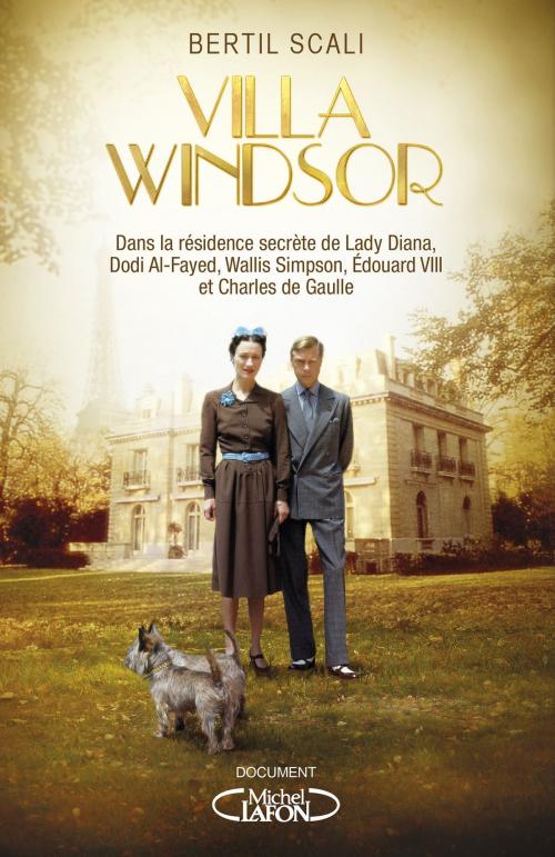 Cover of the book Villa Windsor by Bertil Scali, Michel Lafon
