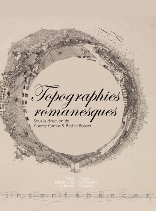 Cover of the book Topographies romanesques by Collectif, Presses universitaires de Rennes