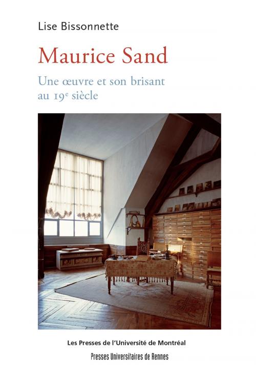 Cover of the book Maurice Sand by Lise Bissonnette, Presses de l'Université de Montréal