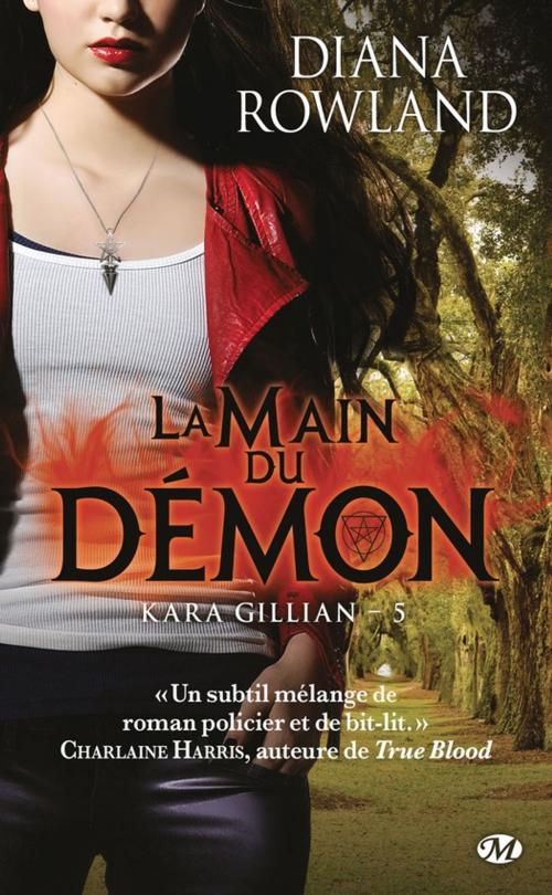 Cover of the book La Main du démon by Diana Rowland, Milady