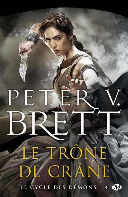 Cover of the book Le Trône de Crâne by Peter V. Brett, Bragelonne