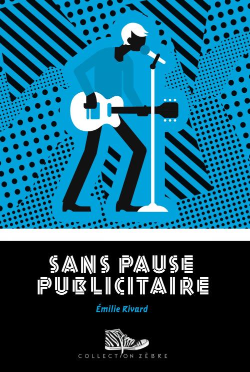 Cover of the book Sans pause publicitaire by Émilie Rivard, Bayard Canada
